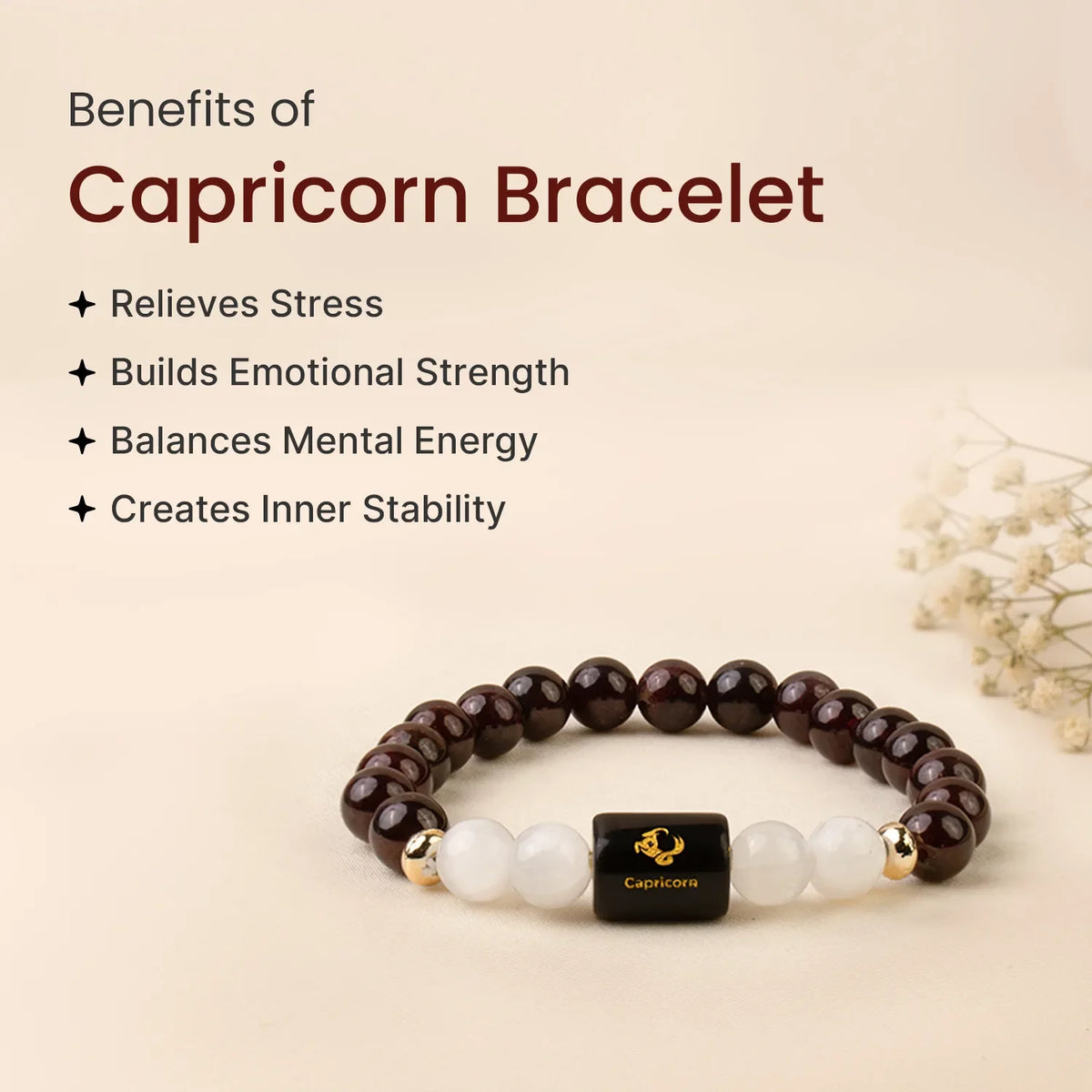 Capricorn (मकर राशि) Zodiac Garnet & Milky Quartz Bracelet
|| 22 Dec – 19 Jan ||
