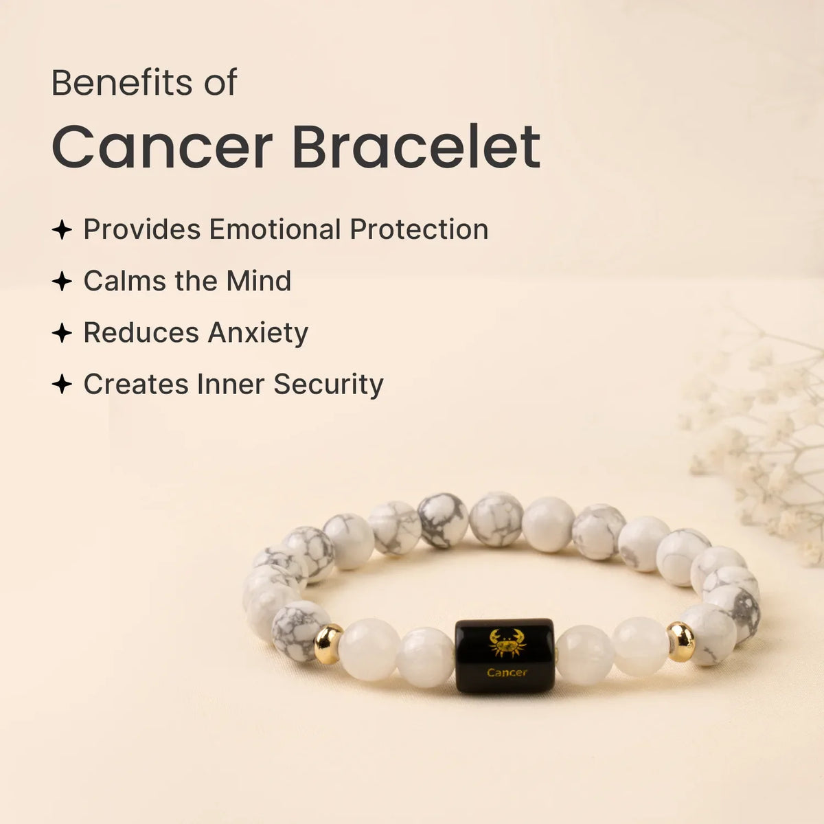 Cancer (कर्क राशि) Zodiac Howlite & Milky Quartz Bracelet
|| 21 Jun – 22 Jul ||