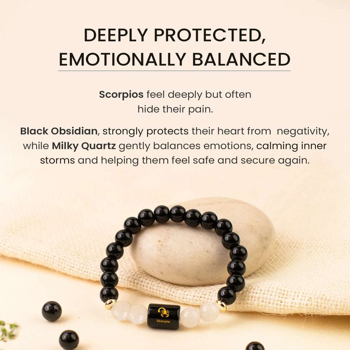 Scorpio (वृश्चिक राशि) Zodiac Black Obsidian & Milky Quartz Bracelet
|| 23 Oct – 21 Nov ||